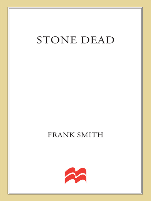 Title details for Stone Dead by Frank Smith - Wait list